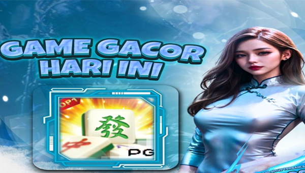 GAME GACOR HARI INI RTP 98,6% – COBA SEKARANG!!!